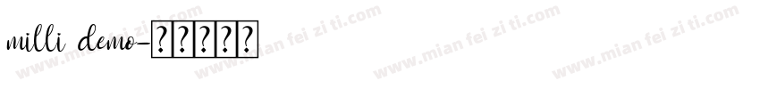milli demo字体转换